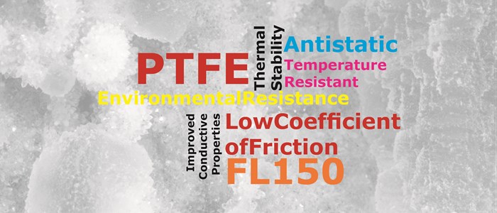 FL150 - Antistatic PTFE